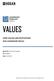 VALUES CORE VALUES AND MOTIVATORS FOR LEADERSHIP ROLES. Report for: John Score-Average ID: UH Date:
