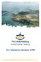 Port of Bundaberg Port Information Handbook 2010 is published by Gladstone Ports Corporation.