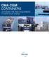 CMA CGM CONTAINERS. Choosing the right equipment to ship your cargo