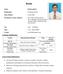Resume. Course Educational Institution Class Year of Passing Ph. D. Provisional Registration Anna University, Chennai Ceramic Technology