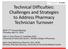 Technical Difficulties: Challenges and Strategies to Address Pharmacy Technician Turnover