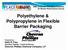 Polyethylene & Polypropylene in Flexible Barrier Packaging