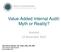 Value-Added Internal Audit: Myth or Reality?