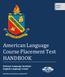 American Language Course Placement Test HANDBOOK