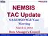 NEMSIS TAC Update NASEMSO Mid-Year Meeting