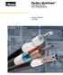 Parflex Multitube Instrument and Heat Trace Tubing Products. Catalog 4200-M-2 July 2006