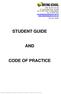 STUDENT GUIDE AND CODE OF PRACTICE