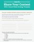 How To. Share Your Content. With A Social Media Strategy Template. You just created a fantastic piece of content. Awesome.