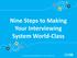 Nine Steps to Making Your Interviewing System World-Class. Development Dimensions International, Inc., MMXV. All rights reserved.