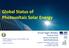 Global Status of Photovoltaic Solar Energy