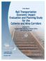 Final Report. Rail Transportation Economic Impact Evaluation and Planning Study for the Caliente and Mina Corridors