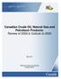 Canadian Crude Oil, Natural Gas and Petroleum Products: Review of 2009 & Outlook to 2030