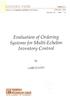 Evaluation of Ordering Systems for Multi-Echelon Inventory Control