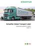 Schaeffler Global Transport Label. Implementation guideline for suppliers Version 1.2