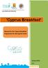 'Cyprus Breakfast' Manual for the 'Cyprus Breakfast' Programme for the Cypriot hotels. January 2015 March 2014 V.4