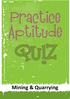 This Practice Aptitude Quiz is neither a formal tool nor a direct pre-requisite for any job application.
