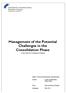 Management of the Potential Challenges in the Consolidation Phase