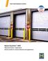 HIGH PERFORMANCE DOORS. Speed-Guardian High performance / speed doors Diverse models for various industries and applications