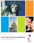 Life in the 21st Century Workforce: A National Perspective