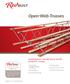 Open-Web Trusses. Including Red-L, Red-W, Red-S, Red-M and Red-H Trusses. Design Flexibility. Outstanding Strength-to-Weight Performance