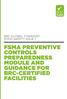 BRC GLOBAL STANDARD FOOD SAFETY ISSUE 7 FSMA PREVENTIVE CONTROLS PREPAREDNESS MODULE AND GUIDANCE FOR BRC-CERTIFIED FACILITIES
