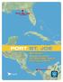 Port St. Joe FLORIDA. Strategic Opportunities for Port St. Joe s Emerging Port. Panama Canal