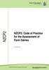 NZCP2. NZCP2: Code of Practice for the Assessment of Farm Dairies. A guidance document issued by the Ministry for Primary Industries