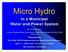 Micro Hydro In a Municipal Water and Power System