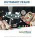 OUTSMART FRAUD. Strategic Internal Controls to Prevent Business Fraud