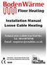 Installation Manual Loose Cable Heating