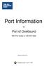 Port Information. Port of Oxelösund. for. IMO Port facility nr: SEOXE Valid from