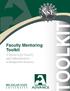 Faculty Mentoring Toolkit. A Resource for Faculty and Administrators at Michigan State University