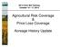 2014 Farm Bill Training October 14-17, Agricultural Risk Coverage & Price Loss Coverage. Acreage History Update