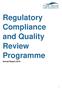 Regulatory Compliance and Quality Review Programme