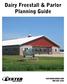 Dairy Freestall & Parlor Planning Guide