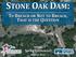 STONE OAK DAM: TO BREACH OR NOT TO BREACH, THAT IS THE QUESTION. TFMA Spring Conference 2013