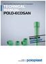 Hot & Cold Water Piping Systems made of Polypropylene TECHNICAL MANUAL POLO-ECOSAN MADE IN GERMANY
