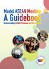 Model ASEAN Meeting: A Guidebook Understanding ASEAN Processes and Mechanisms