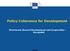 Policy Coherence for Development. Directorate General Development and Cooperation - EuropeAid