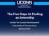 The Five Steps to Finding an Internship. Center for Career Development University of Connecticut Spring 2014
