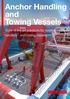 Anchor Handling and Towing Vessels. State of the art solutions for Anchor handling - and towing vessels