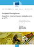 European Clearinghouse: Report on External Hazard related events at NPPs Summary Report of an European Clearinghouse Topical Study