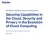 Securing Capabilities in the Cloud: Security and Privacy in the Evolution of Cloud Computing