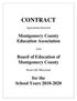 CONTRACT. Agreement between. Montgomery County Education Association. And. Board of Education of Montgomery County. Rockville Maryland