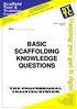 BASIC SCAFFOLDING KNOWLEDGE QUESTIONS