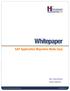 Whitepaper. SAP Application Migration Made Easy. Author : Srinivasan Sitaraman. Published in October 2010