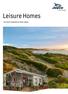 Leisure Homes THE NEW STANDARD IN PARK CABINS