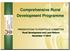 Comprehensive Rural Development Programme. PRESENTATION TO PORTFOLIO COMMITTEE Rural Development and Land Reform November