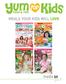 MEALS YOUR KIDS WILL LOVE. media kit
