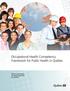 Occupational Health Competency Framework for Public Health in Québec INSTITUT NATIONAL DE SANTÉ PUBLIQUE DU QUÉBEC